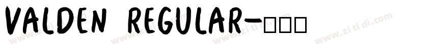 Valden Regular字体转换 Valden Regular字体转换